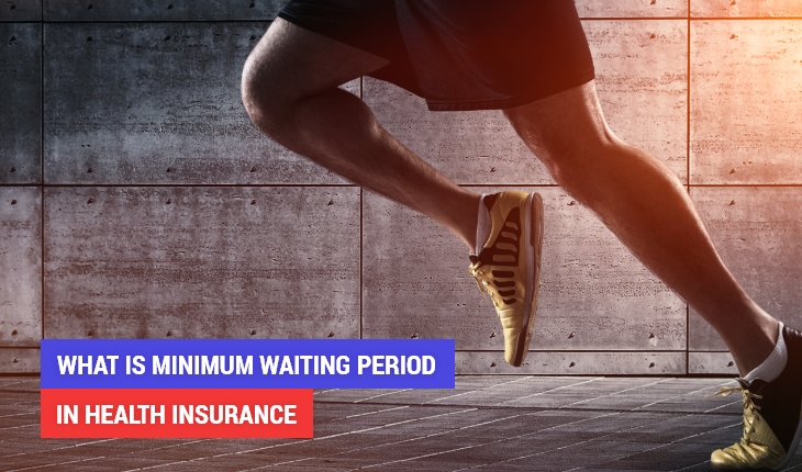 Understanding the Waiting Period in Health Insurance